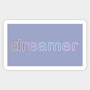 Dreamer. Sticker